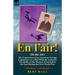 En l'air! (In the Air): the Experiences of an American Foreign Legionnaire as a Pilot With the Lafayette Escadrille on the Western Front and in the Ea