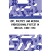 GPs, Politics and Medical Professional Protest in Britain, 1880-1948