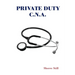 Private Duty C.N.A.