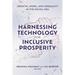 Harnessing Technology for Inclusive Prosperity: Growth, Work, and Inequality in the Digital Era