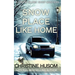 SNow Place Like Home: A Snow Globe Shop Mystery