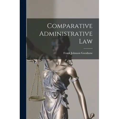 Comparative Administrative Law