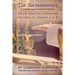 The Sacramentary (Liber Sacramentorum): Vol. 3: Historical & Liturgical Notes on the Roman Missal