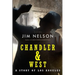 Chandler & West: A Story of Los Angeles
