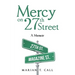 Mercy on 27Th Street: A Memoir