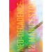 Neo-Decadence: 12 Manifestos