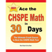 Ace the CHSPE Math in 30 Days: The Ultimate Crash Course to Beat the CHSPE Math Test