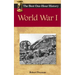 World War I: The Best One-Hour History