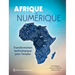 Afrique numérique: Transformation technologique pour l'emploi
