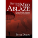 Setting the Med Ablaze: Churchill's Secret North African Base