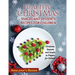Healthy Christmas Snacks and Desserts Recipes for Children: Christmas Desserts and Snacks to Prepare for Children