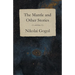 The Mantle and Other Stories