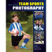 Master Guide for Team Sports Photography