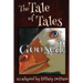 Goosed!: a funny fairy tale one act play [Theatre Script]