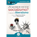 GuíaBurros: ¿Por qué dejé de creer en el socialismo?: Y abracé el liberalismo