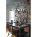 Through the Crosswalk: My Dance with Sanity