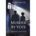 Murder By Vote