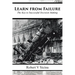 Learn from Failure: The Key to Successful Decision Making