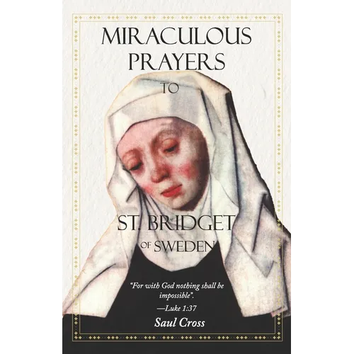 Miraculous Prayers to St. Bridget of Sweden