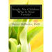 Single, No Children: Who Is Your Family?