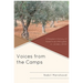 Voices from the Camps: A People's History of Palestinian Refugees in Jordan, 2006