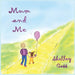 Mum and Me: Book Three in the Sleep Sweet Series