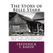 The Story of Belle Starr: Queen of the Outlaws and Indian Territory