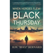 When Heroes Flew: Black Thursday