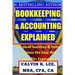 BOOKKEEPING & ACCOUNTING Explained: For Small Business & Home Business the Easy Way (Over 25+ Examples!)