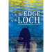 On the Edge of the Loch: A Psychological Novel set in Ireland