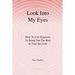 Look Into My Eyes: How To Use Hypnosis To Bring Out The Best In Your Sex Life