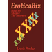 EroticaBiz: How Sex Shaped the Internet
