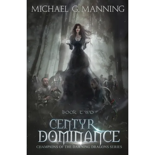Centyr Dominance: Book 2