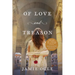 Of Love and Treason