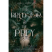 The Predator and The Prey