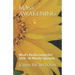 Mass Awakening: What's Really Going On? 2020 -30 Minute Synopsis