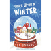 Once Upon a Winter: A Small-Town Christmas Romance