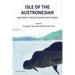 Isle of the Austronesian: Indigeneity, World-Making and Taiwan