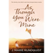As Though You Were Mine