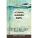 Immersion Bible Studies: Joshua, Judges, Ruth