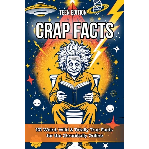 Crap Facts - Teen Edition