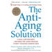 The Anti-Aging Solution: 5 Simple Steps to Looking and Feeling Young
