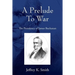 A Prelude To War: The Presidency of James Buchanan
