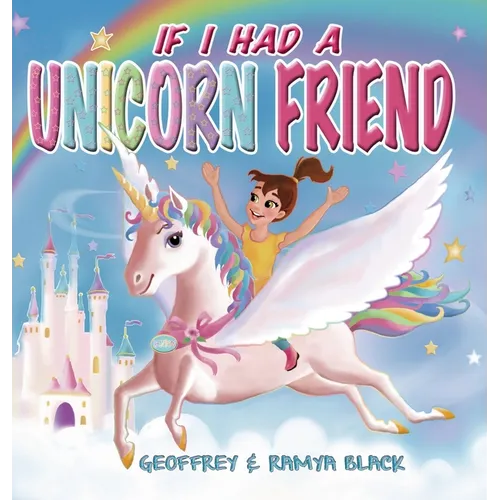If I Had a Unicorn Friend