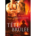 Tete Brulee (Translation)
