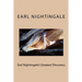 Earl Nightingale's Greatest Discovery: The Strangest Secret, Revisited
