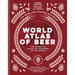 World Atlas of Beer: The Essential Guide to the Beers of the World