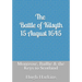 The Battle of Kilsyth, 15 August 1645: Montrose, Baillie & the Keys to Scotland