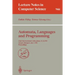 Automata, Languages and Programming: 22nd International Colloquium, Icalp 95, Szeged, Hungary, July 10 - 14, 1995. Proceedings