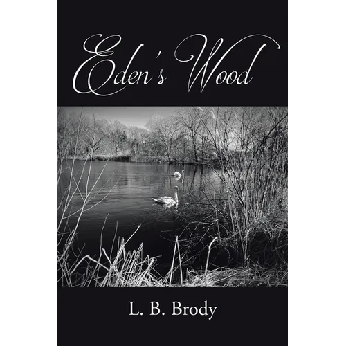 Eden's Wood